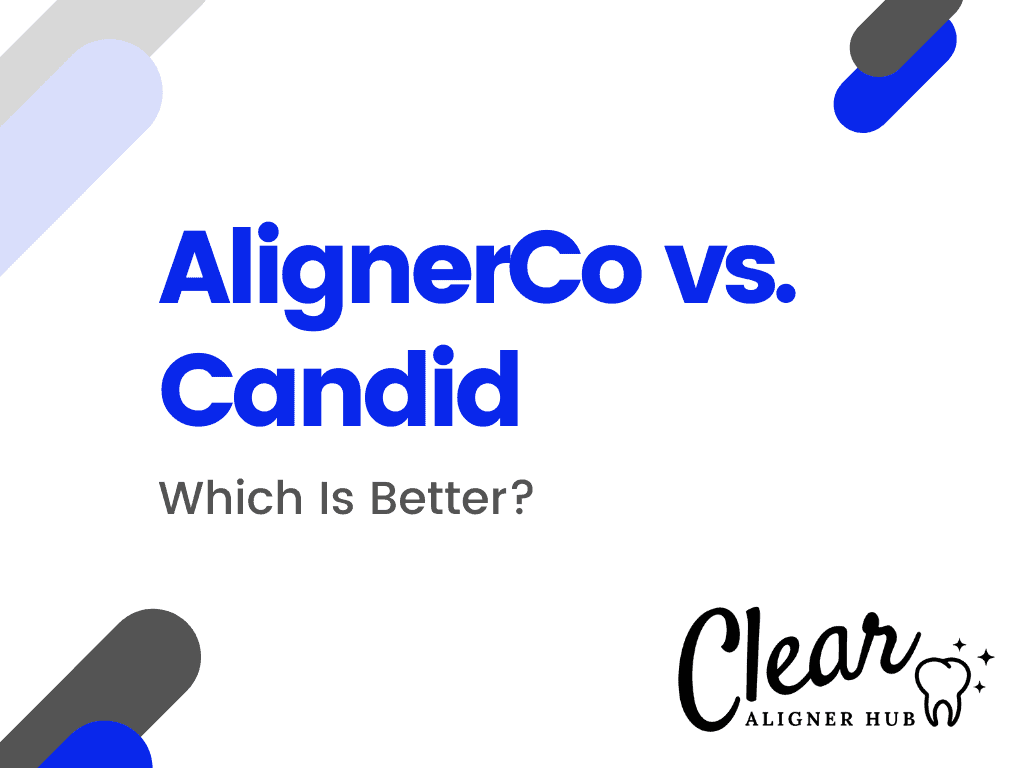 AlignerCo vs Candid