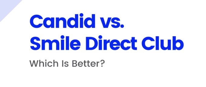 Candid vs Smile Direct Club