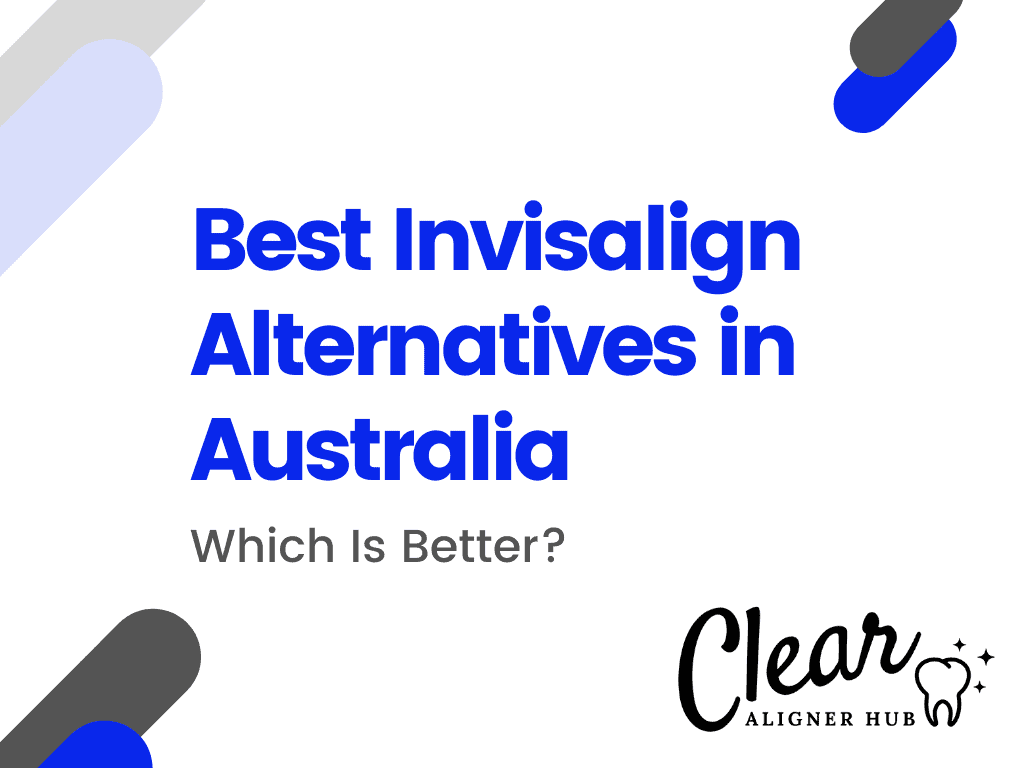 Best Invisalign Alternatives in Australia