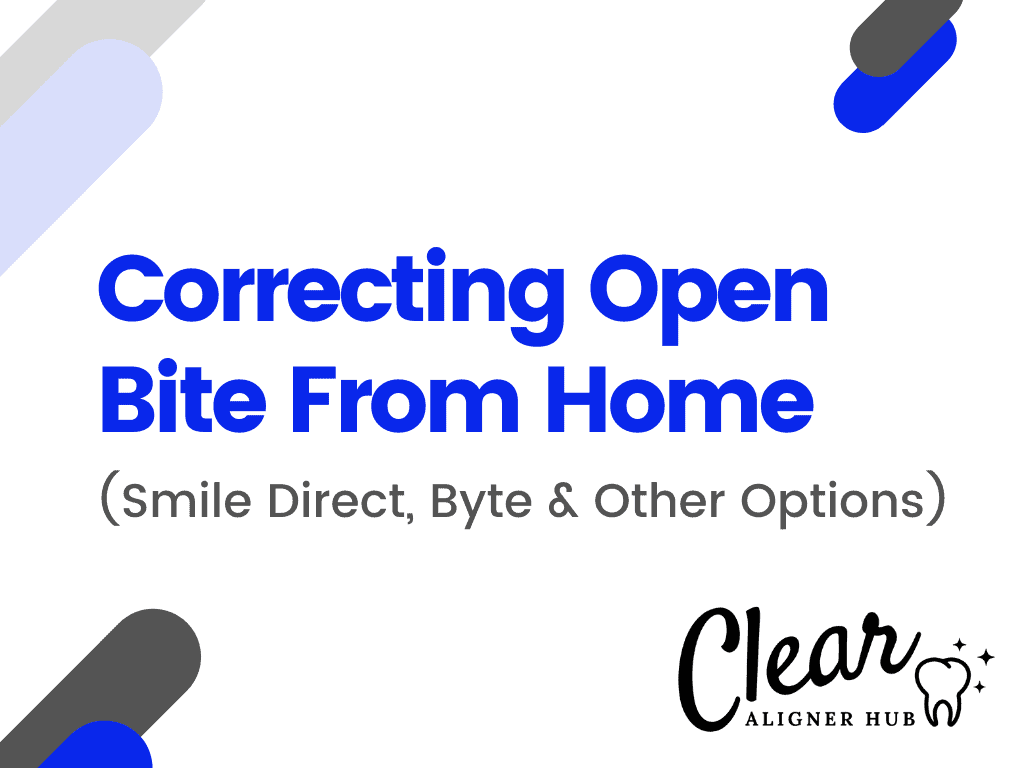 Correcting Open Bite From Home