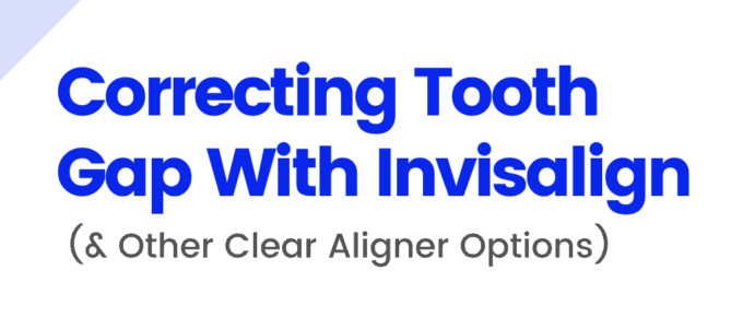 Correcting Tooth Gap With Invisalign