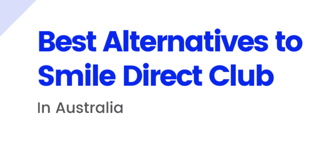Best Australian Alternatives to Smile Direct Club