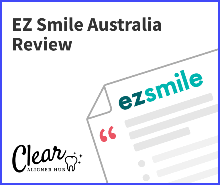 EZ Smile Australia Clear Aligners Review (2022 Update)